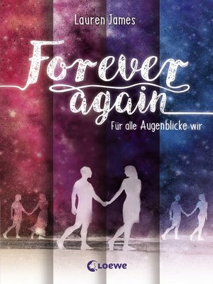 cover image of Forever Again (Band 1)--Für alle Augenblicke wir